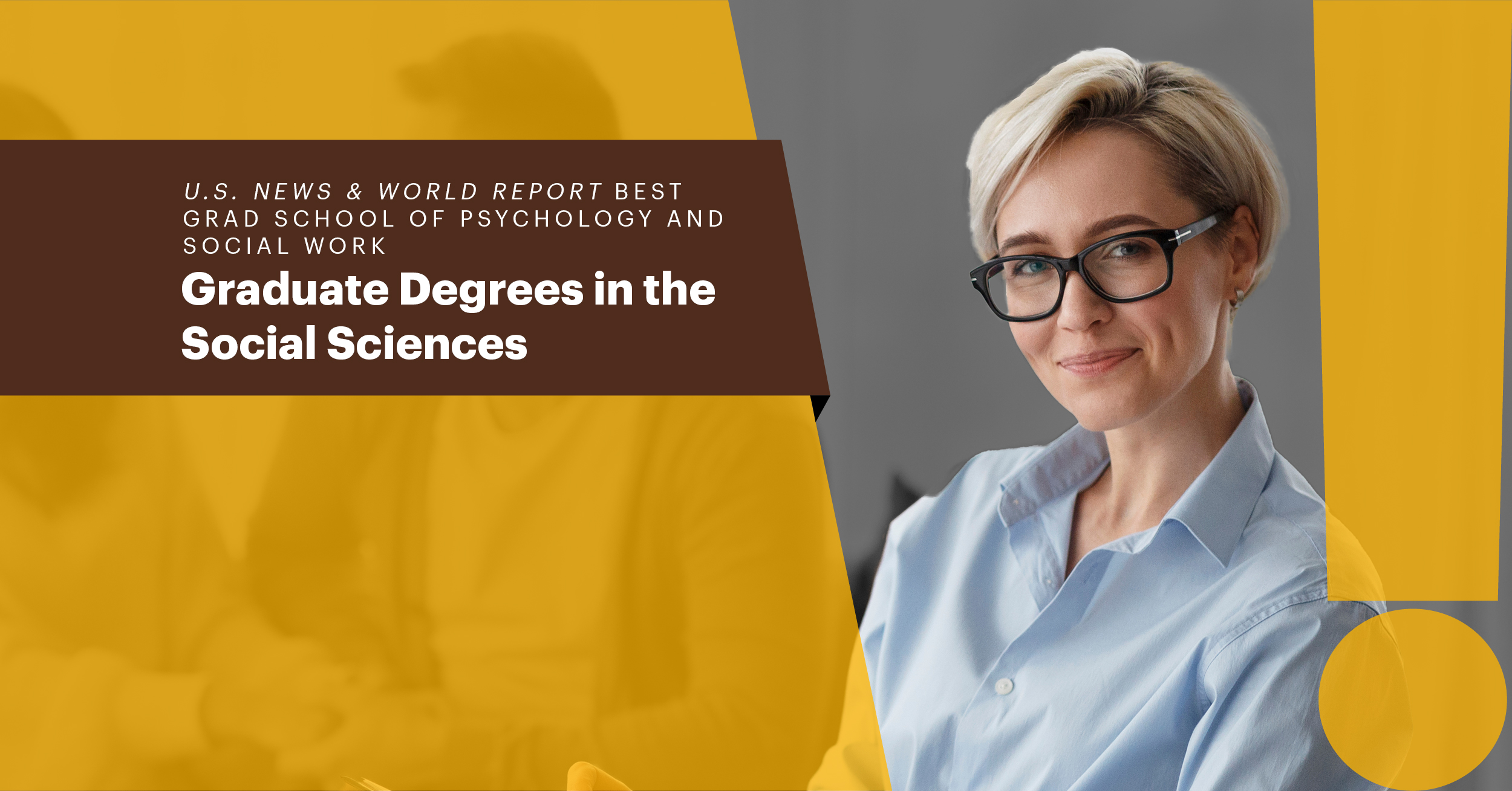 U.S. News and World Report Best Grad School for Psychology and Social Work Graduate Degrees in the Social Sciences