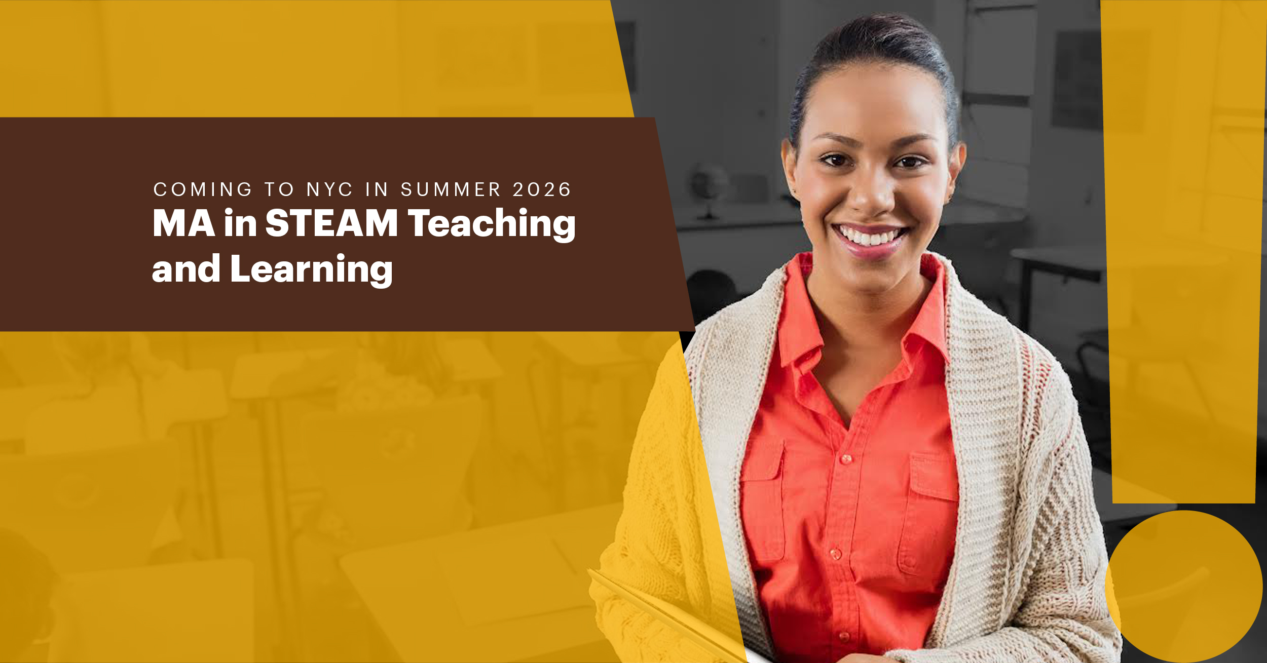 Up to $30,000 in tuition support MA in STEAM Teaching and Learning