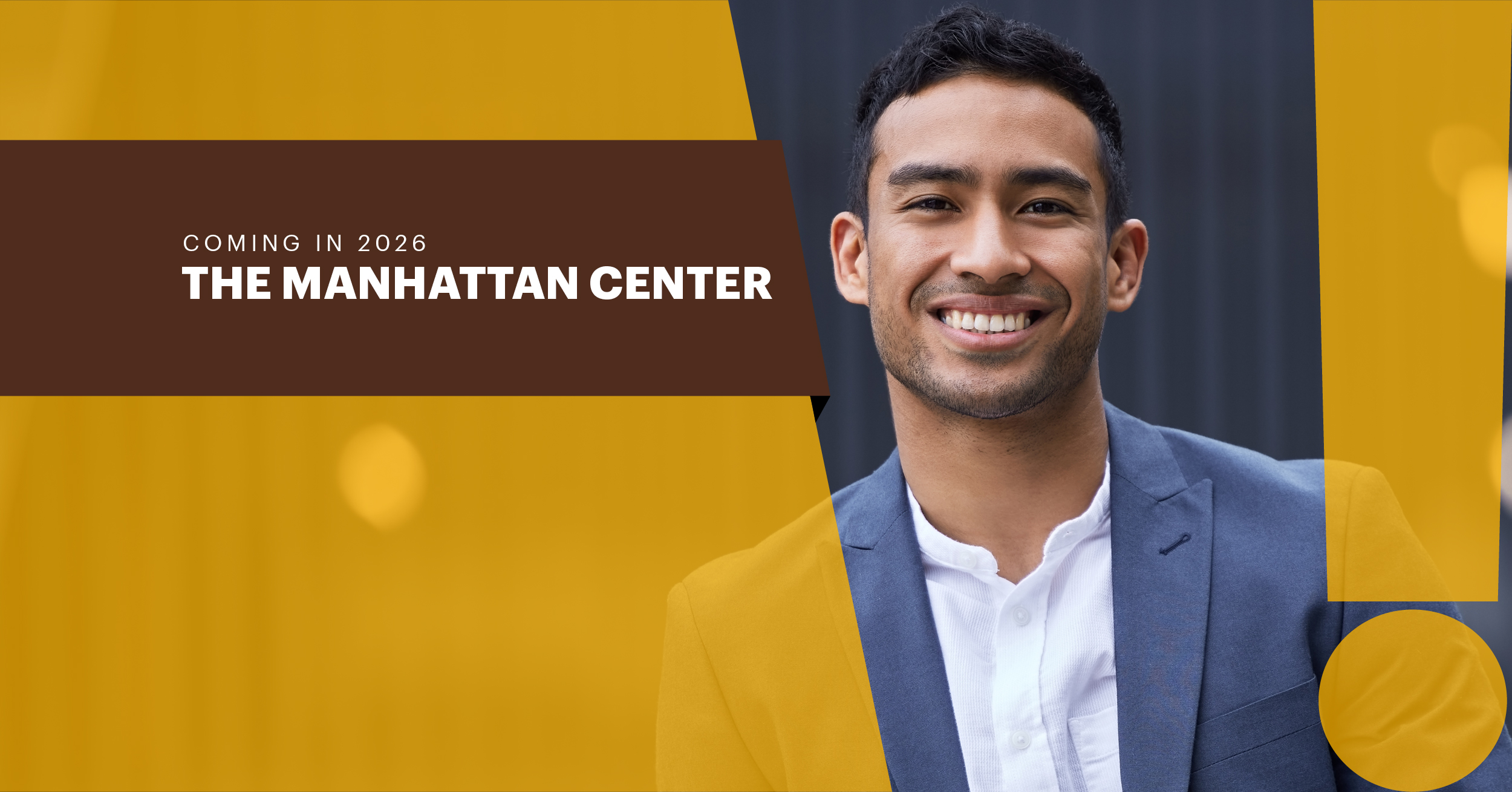 Coming in 2026 The Manhattan Center